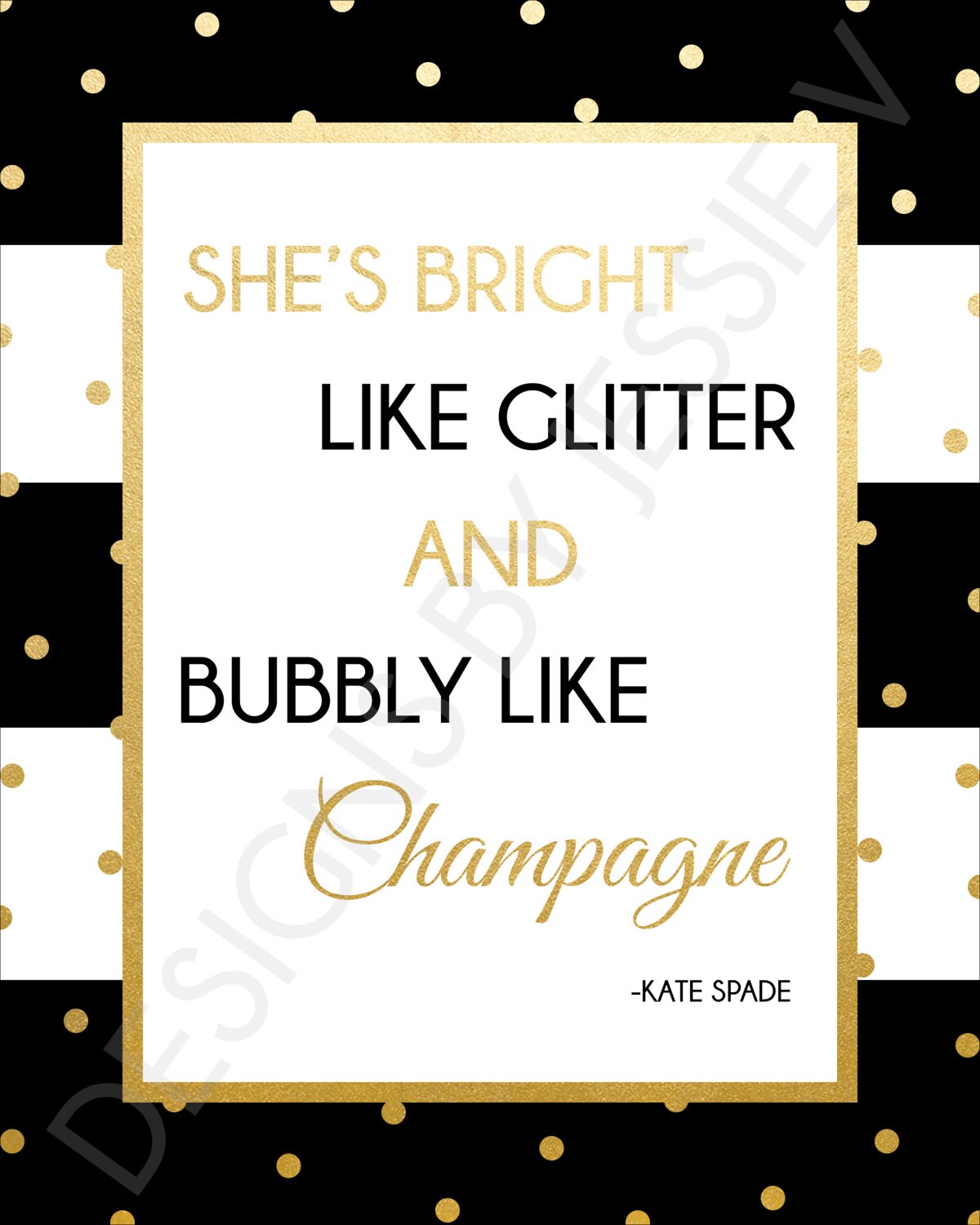 Shes Bright Like Glitter, Kate Spade Quote, Kate Spade, Bridal ...