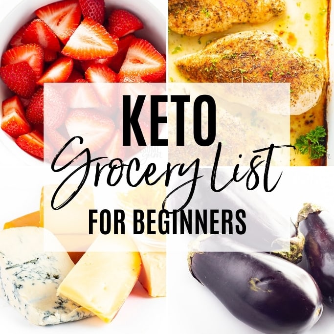Keto Grocery List For Beginners (The Best!) - Wholesome Yum