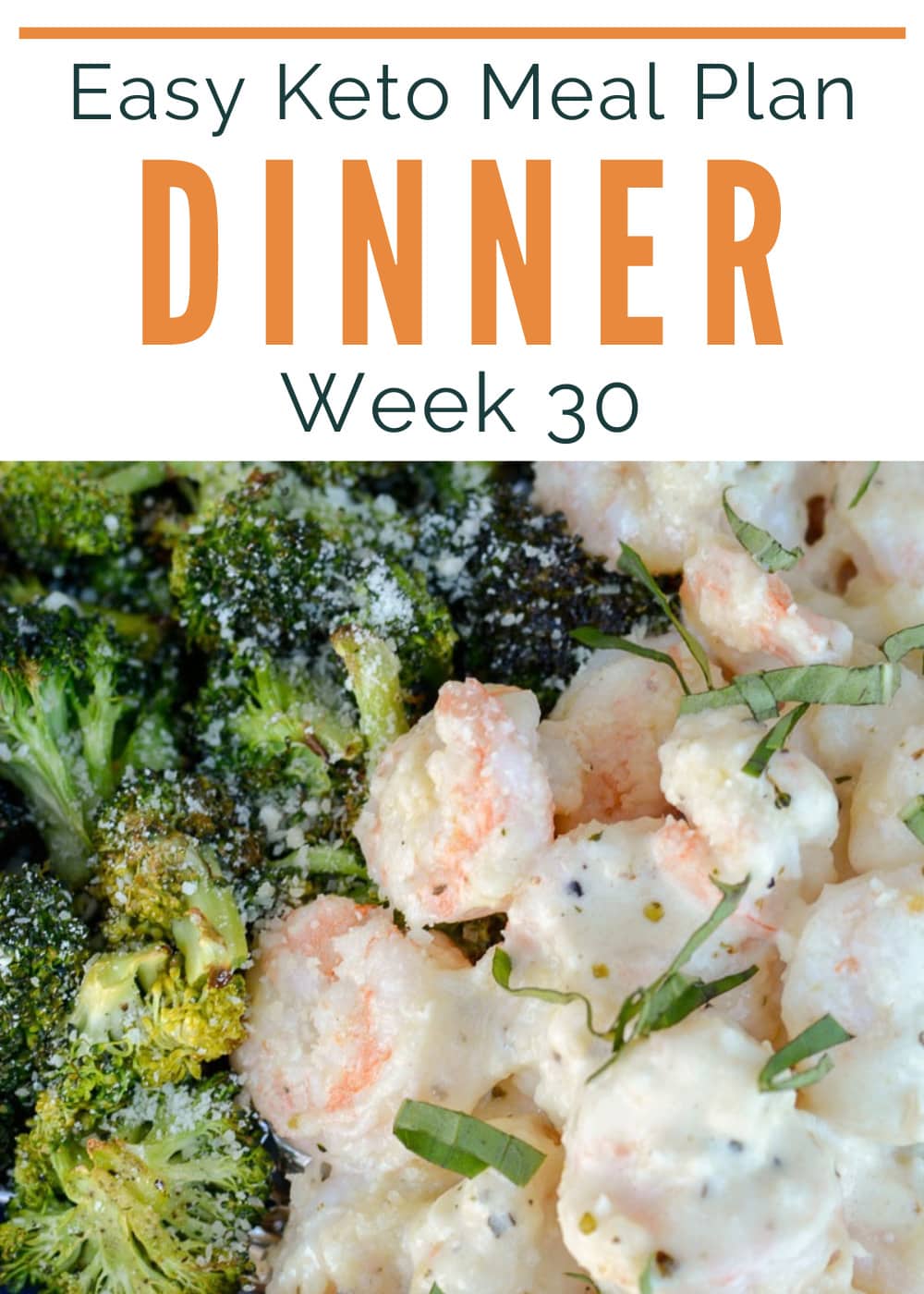 Easy Keto Meal Plan with Printable Shopping List (Week 30) - Maebells