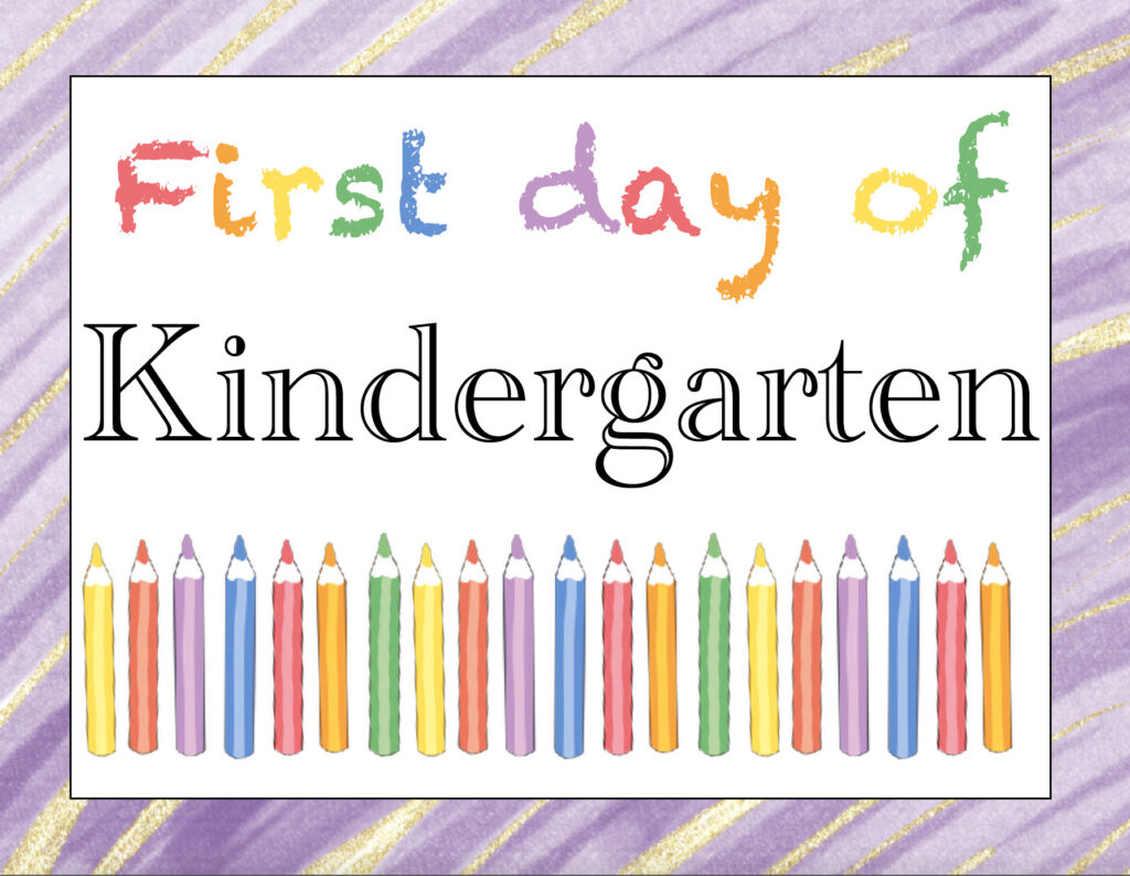 free-printable-first-day-of-school-signs-worksheets-library for First Day Of Kindergarten Free Printables Free Printable First Day of School Signs - Worksheets Library for First Day Of Kindergarten Free Printables