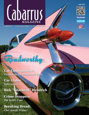 May, 2017 by Cabarrus Magazine - Issuu