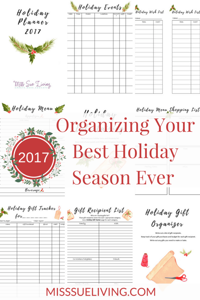 Organizing Your Best Holiday Season Ever 2017 - Miss Sue Living