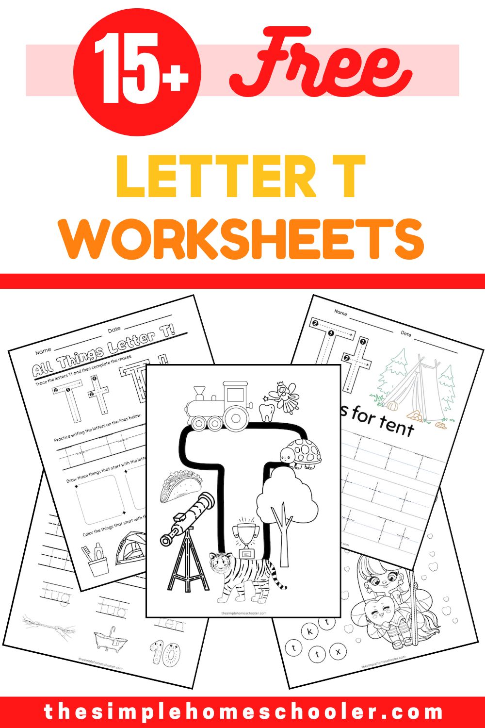 15+ Letter T Worksheets: Free &  Easy Print! - The Simple Homeschooler