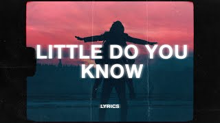 printable lyrics of little do you know