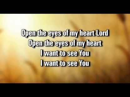 printable lyrics open the eyes of my heart