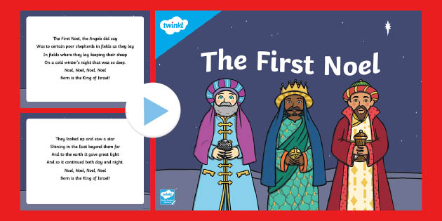 The First Noel Christmas Carol Lyrics PowerPoint - Twinkl