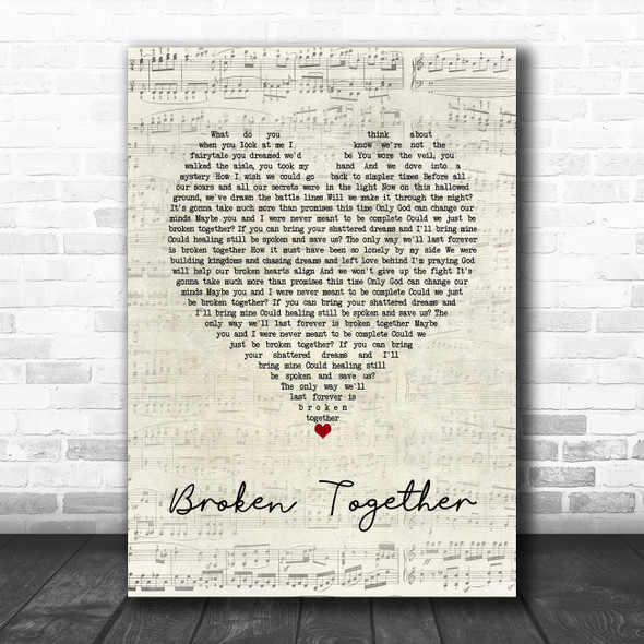 Casting Crowns Broken Together Grey Heart Song Lyric Wall Art ...