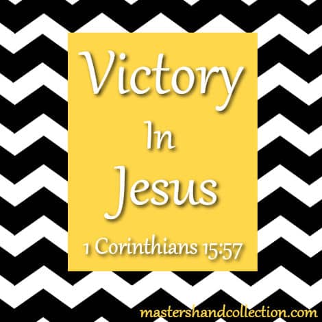 printable lyrics victory in jesus