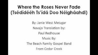 printable lyrics where the roses never fade