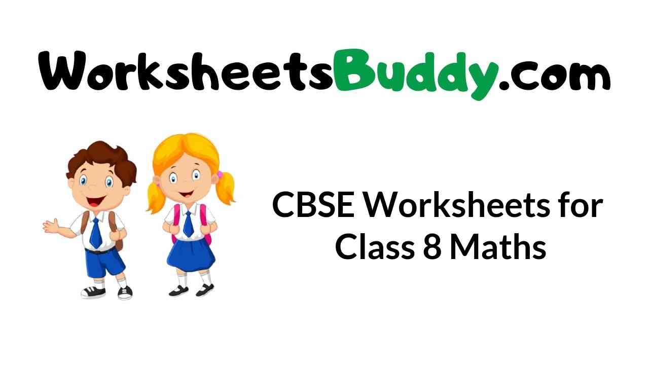 printable maths worksheets for class 8
