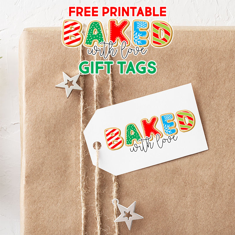 Free Printable Baked with Love Gift Tags - The Cottage Market