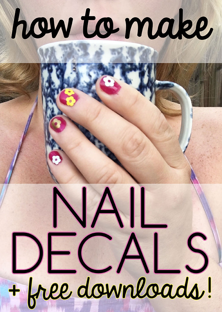 DIY Nail Decals with Vinyl + free downloads! - shopcraftables