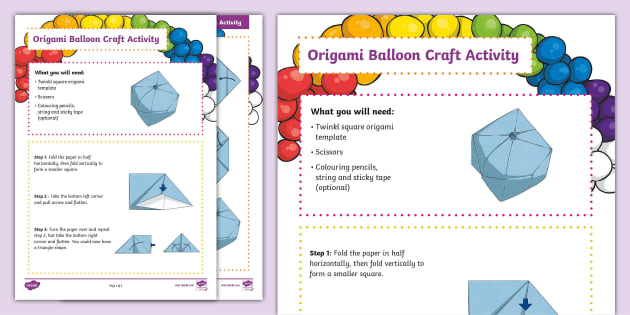 FREE! - How to Make an Origami Balloon Activity - Twinkl