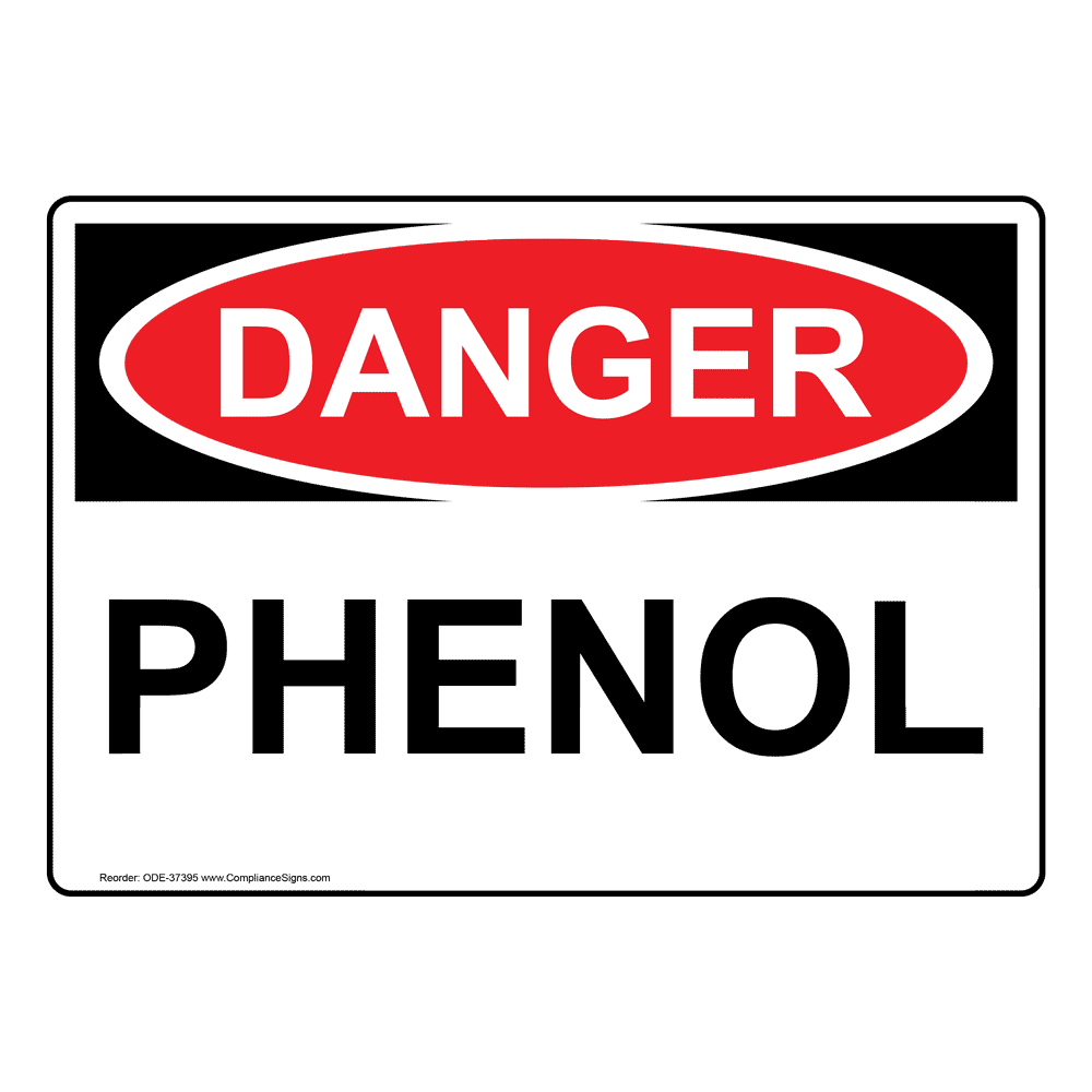 OSHA Sign - DANGER Phenol - Hazmat