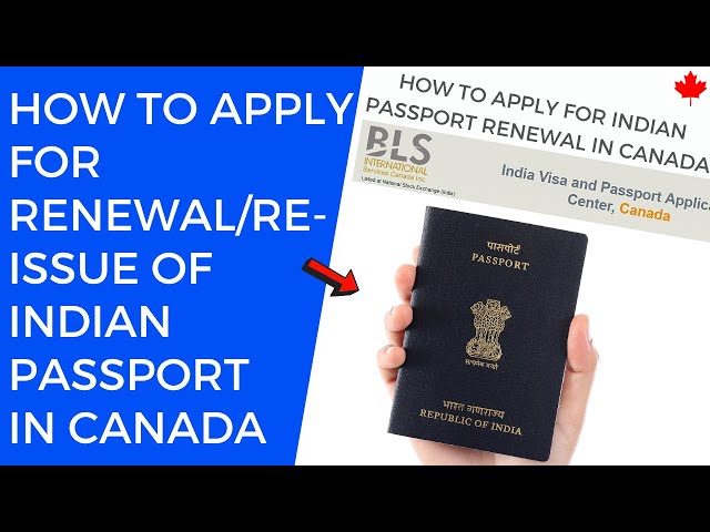 How to apply for renewal / re-issue of Indian Passport In Canada in 2021?