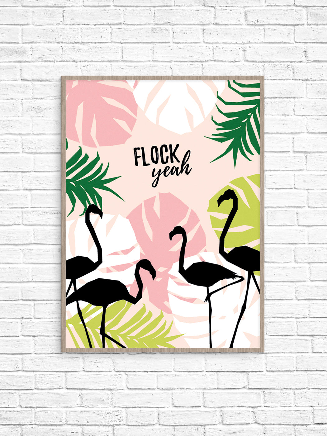Flock yeah printable wall art - makeandtell