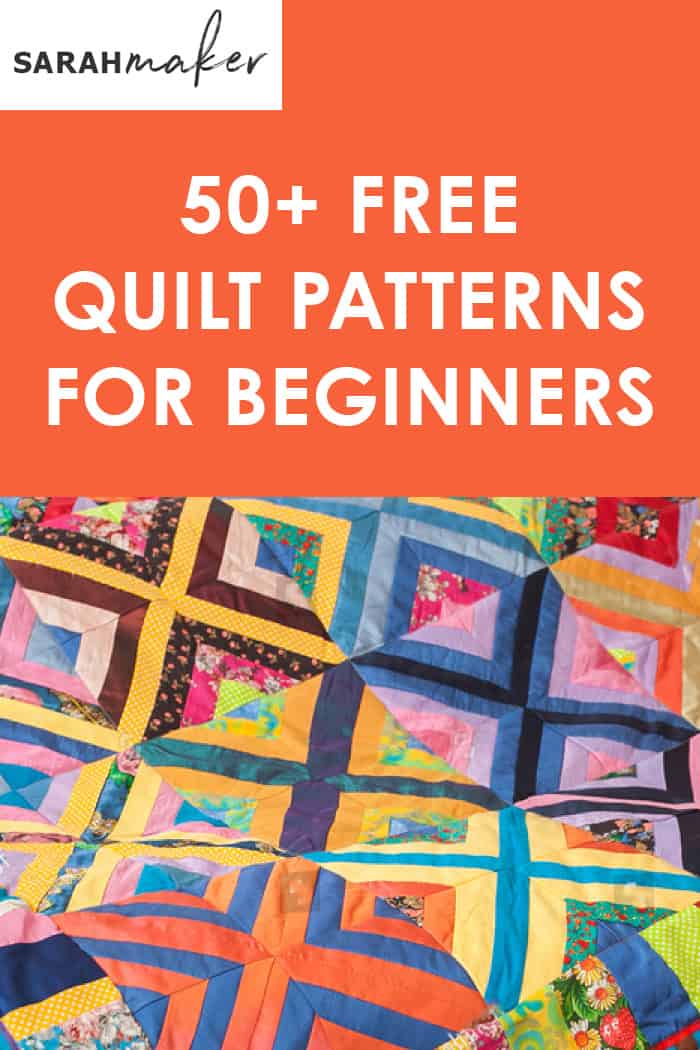 50+ Free Easy Quilt Patterns for Beginners - Sarah Maker
