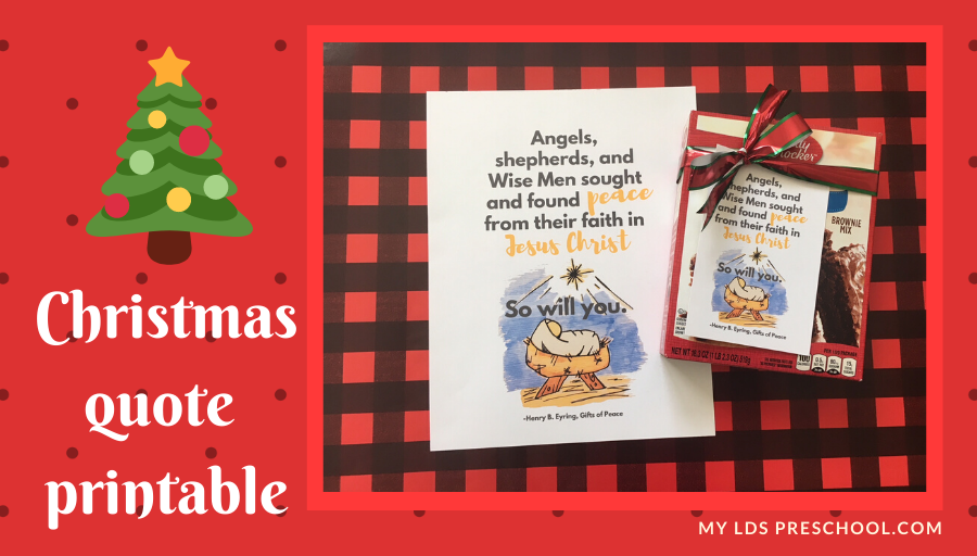 My LDS Preschool | Christmas Quote Printable