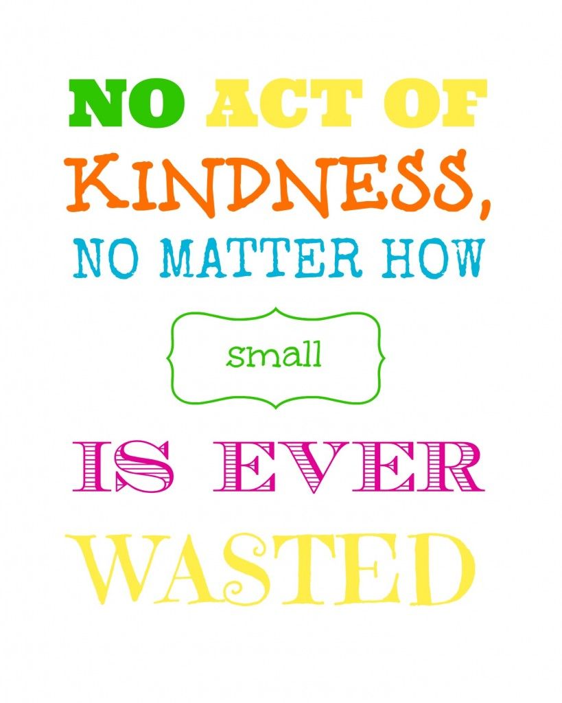 Free Printable: No Act of Kindness is Ever Wasted