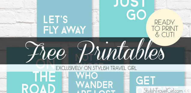 Free Travel Quote PRINTABLES (1st Edition) Exclusively on Stylish ...