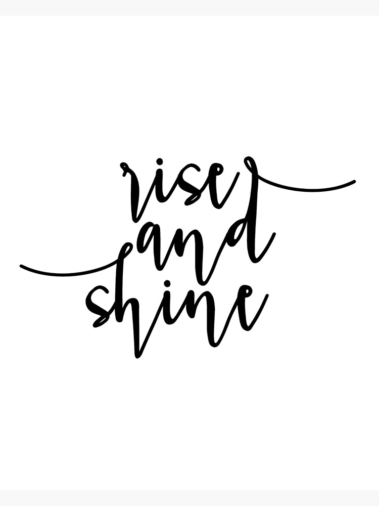 Printable Art,Bedroom Decor, Bedroom Quote Print,Bedroom Print Rise And  Shine,Art, Typography Wall Art | Art Print