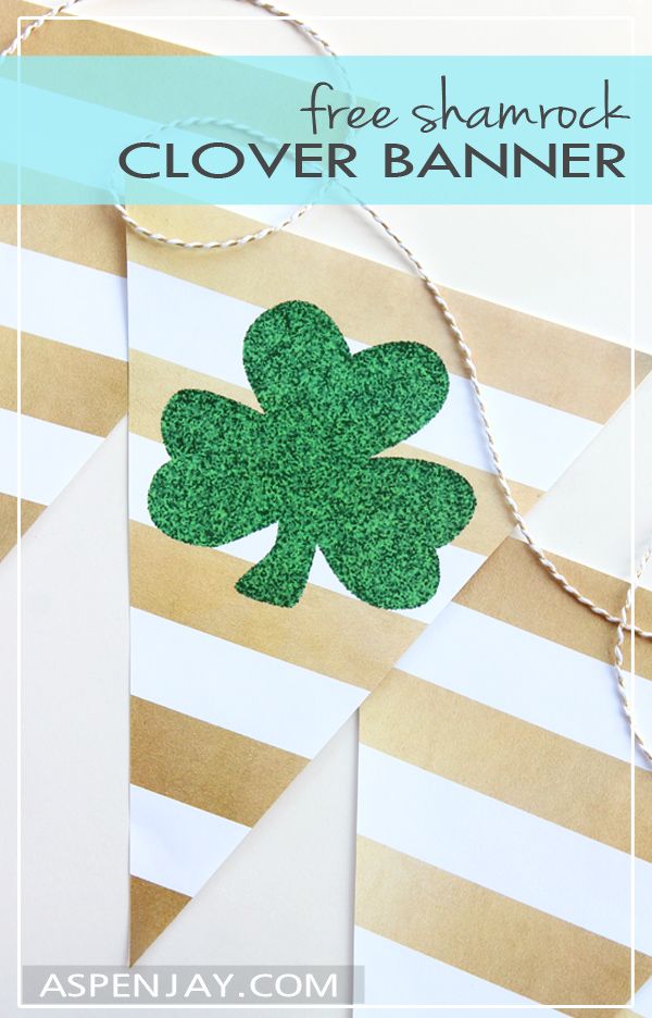 Clover Banner Printable perfect for St. Patricks Day - Aspen Jay