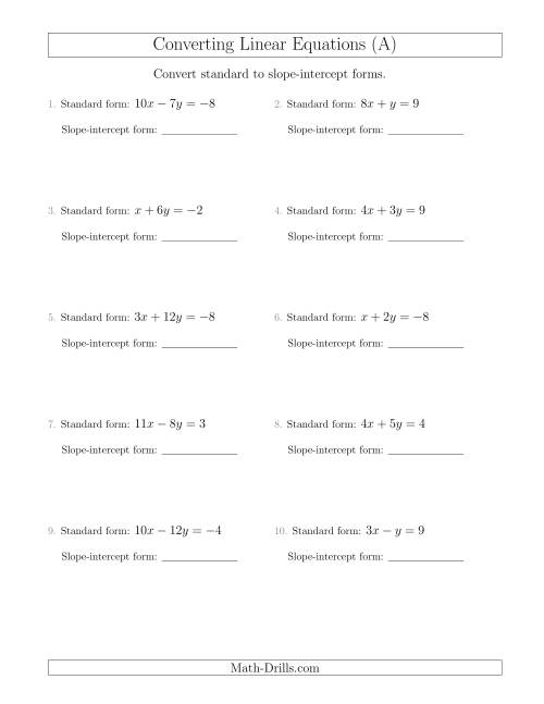 Converting from Standard to Slope-Intercept Form (A)
