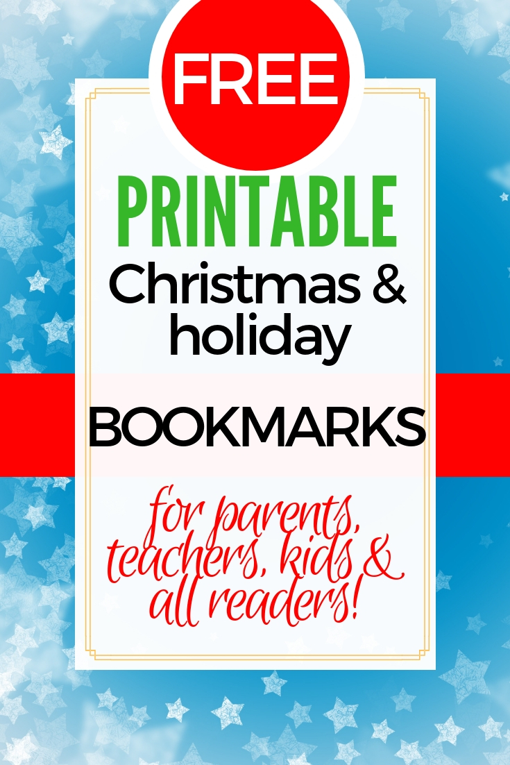 Free Printable Christmas Bookmarks for Teachers, Parents &  Kids!