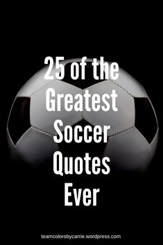 190 Soccer Quotes and More ideas in 2024 | soccer quotes, soccer ...