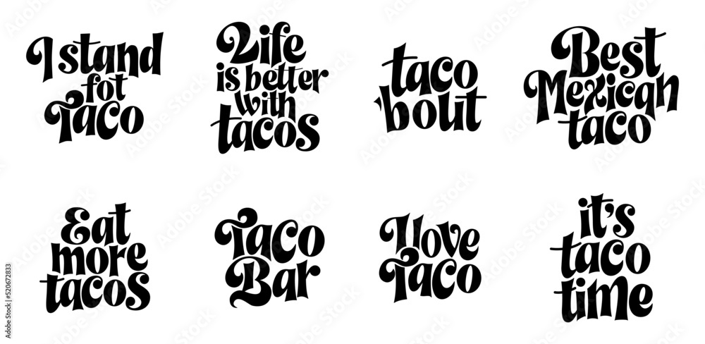 Food taco quote design in typography banner, card template. Mexico ...