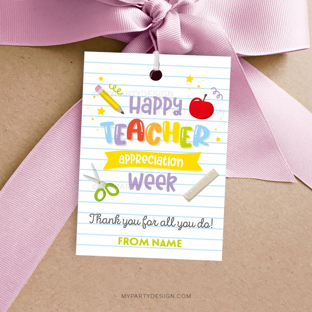 Happy Teacher Appreciation Week Tag Printable My Party Design