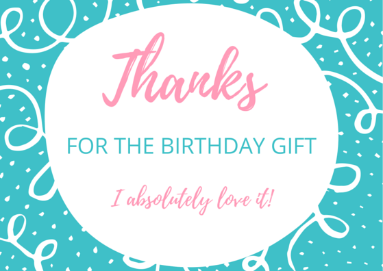 printable thank you notes for birthday gifts