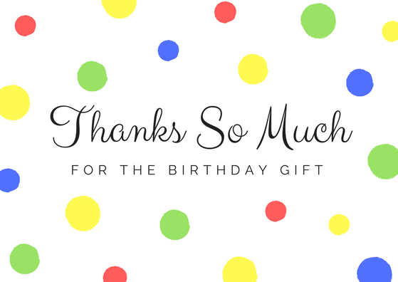 printable thank you notes for birthday gifts