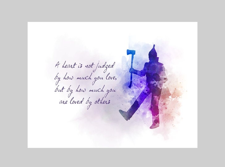 Tin Man Quote ART PRINT Wizard of Oz, Nursery, Heart, Gift, Wall ...