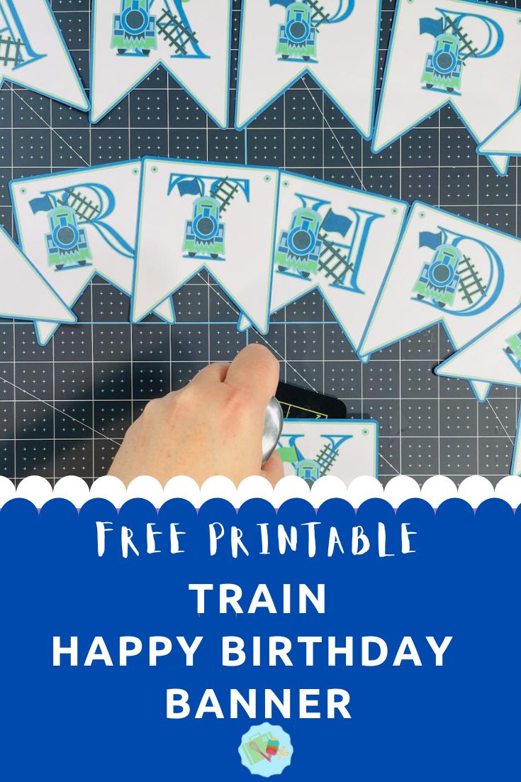 Free Train Printable Happy Birthday Banner ⋆ Extraordinary Chaos