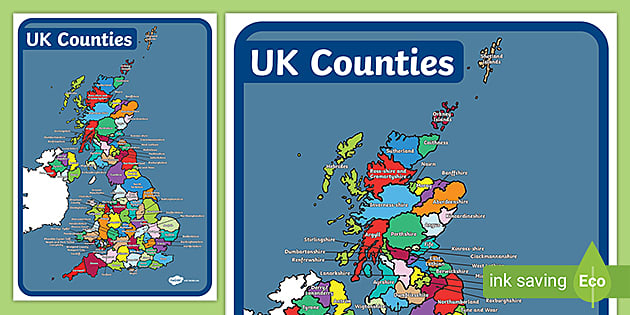 Map of UK Counties Display Poster (teacher made) - Twinkl