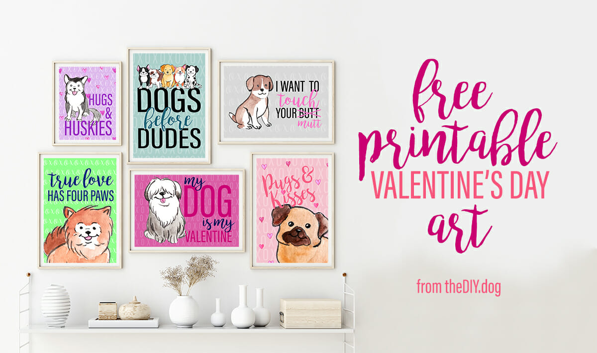 Free Printable Valentines Day Art for Dog Lovers - the DIY Pet