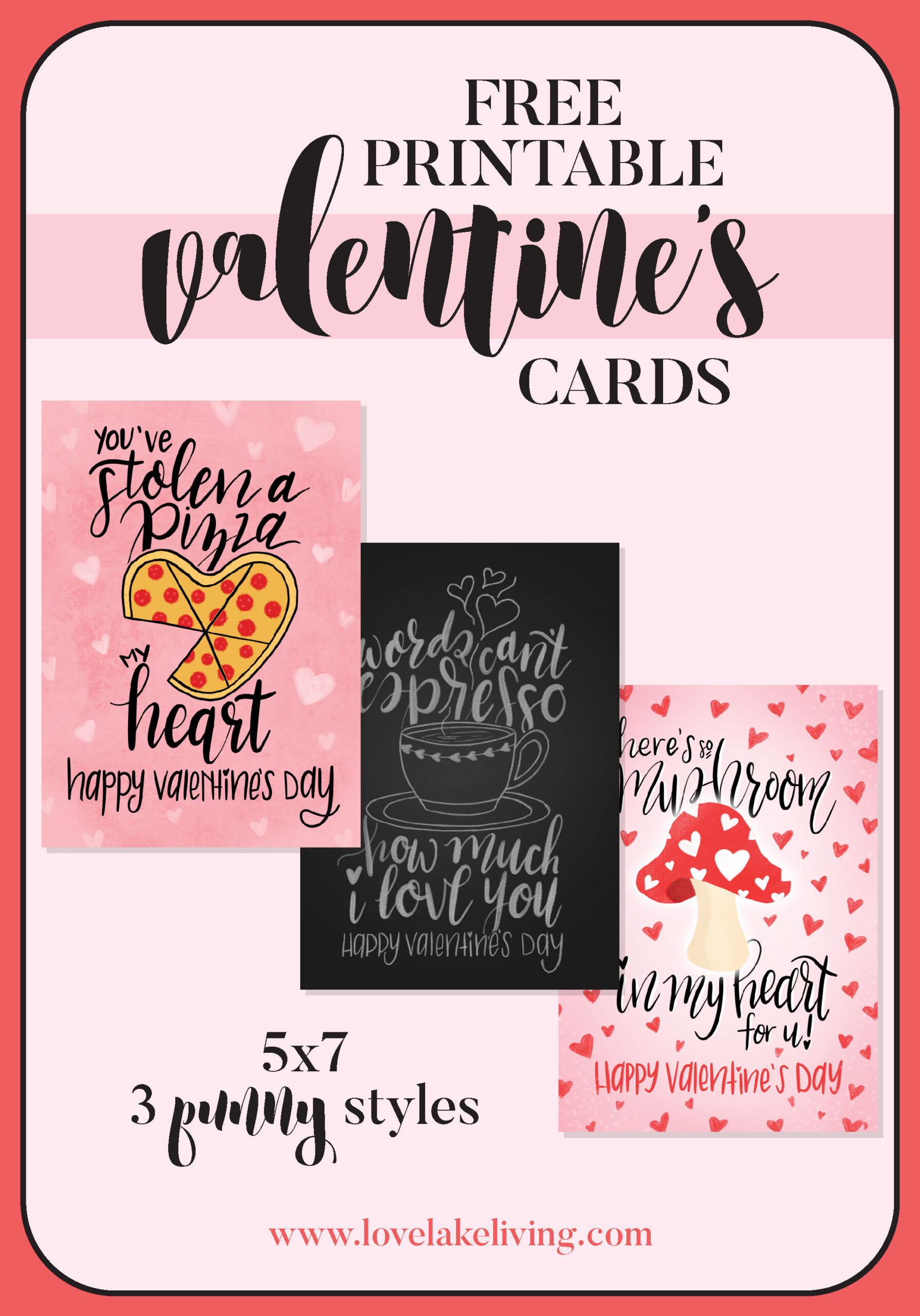 3 free printable Valentines Day cards - Love Lake Living