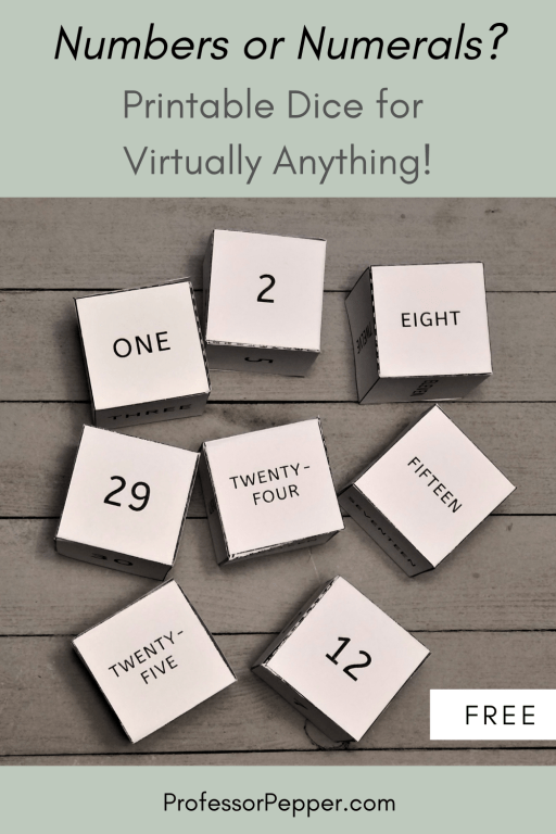 Free Printable Numbers Dice - English and Numerals - Professor Pepper