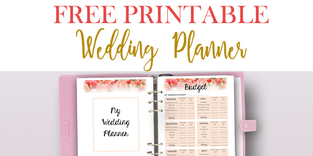 Free Printable Wedding Planner for Wedding Binder!