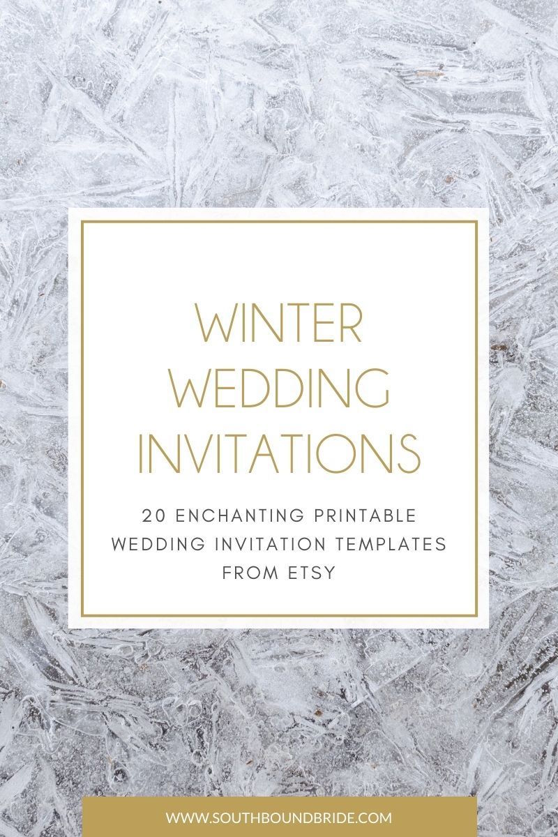 20 Printable Winter Wedding Invitations | SouthBound Bride