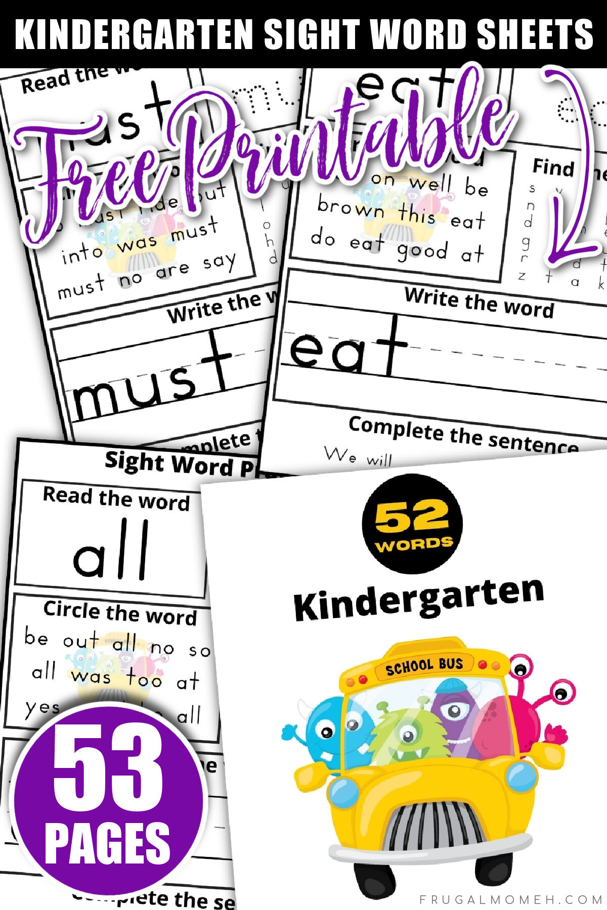 Free Printable Kindergarten Sight Word Practice Sheets - Frugal ...