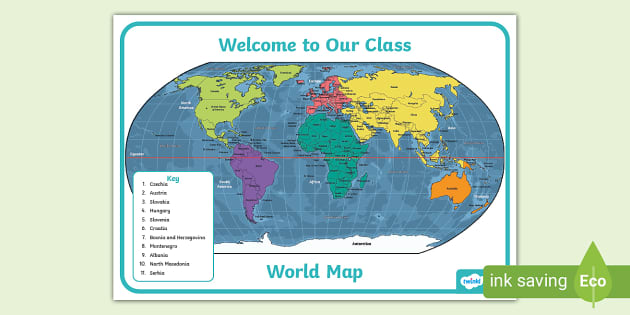 Welcome to Our Class World Map (teacher made) - Twinkl