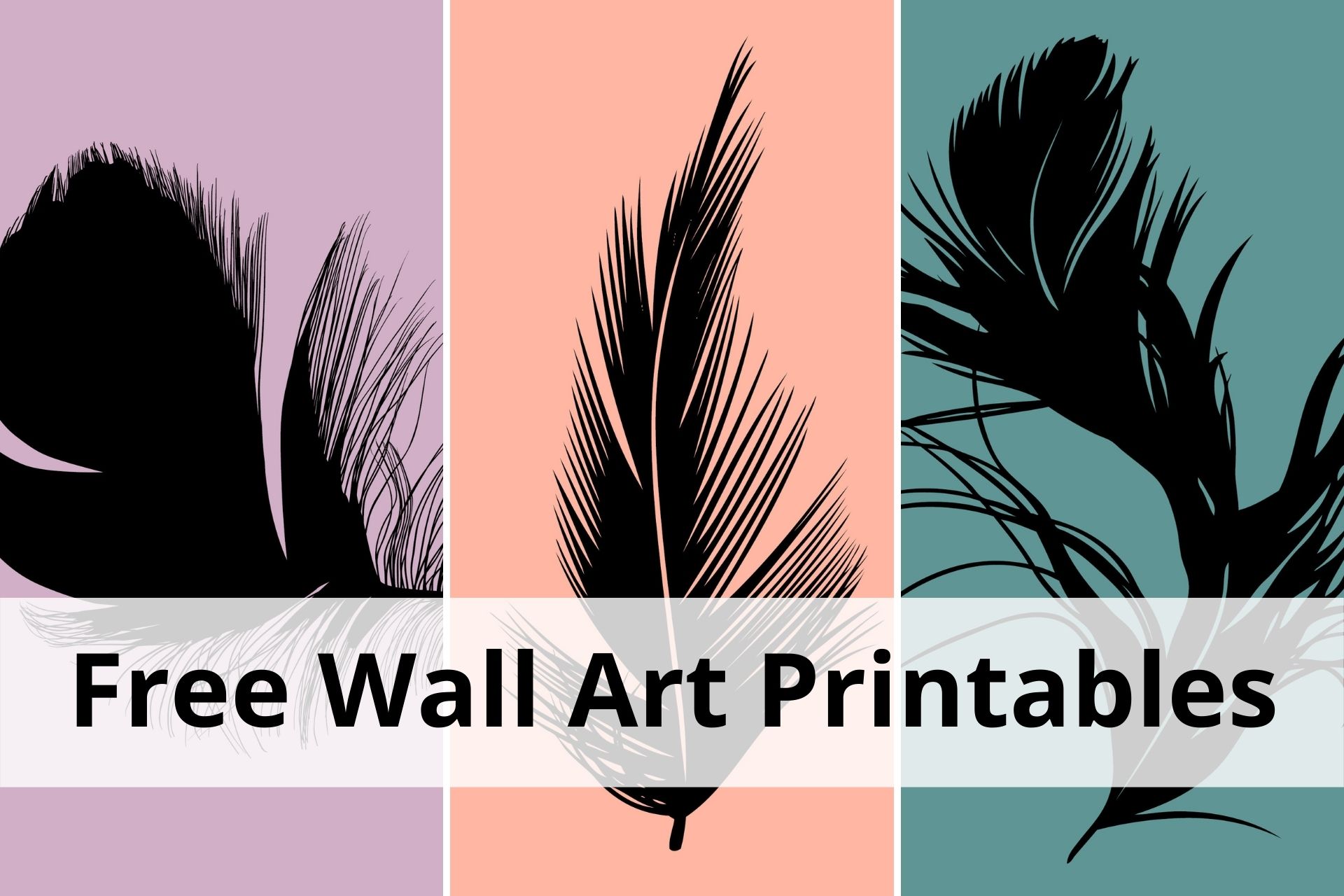 Free Wall Art Printables Youre Gonna Adore - Obsessed with Art