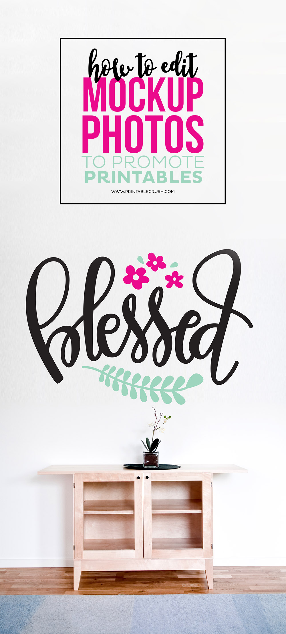 How to Use Mockup Photos to Promote Printables - Printable Crush