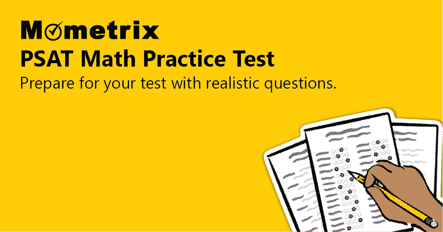 PSAT Math Practice Test (updated 2024)