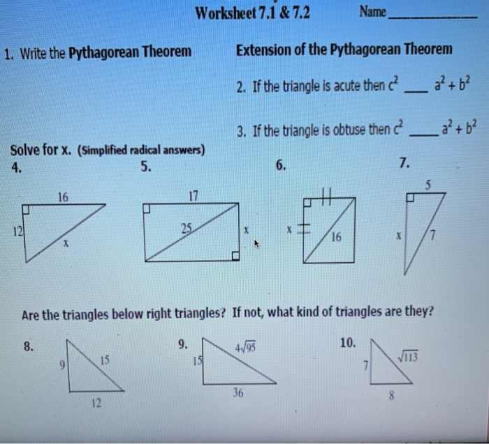 Solved 1. Write the Pythagorean Theorem Worksheet 7.1 &  7.2 ...