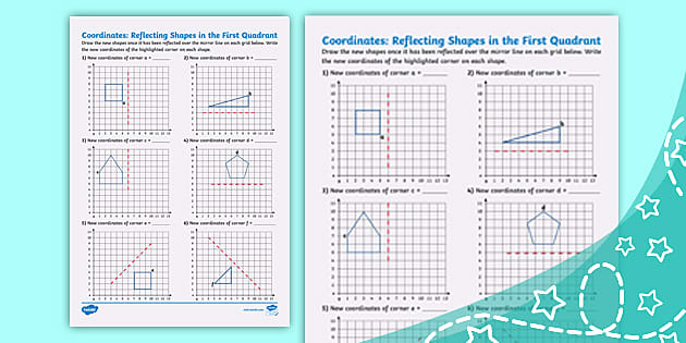 ? Reflecting Shapes in the First Quadrant | Parents Worksheet
