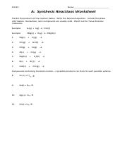04 - Synthesis Reactions Worksheet.pdf - SCH3U Name: A: Synthesis ...
