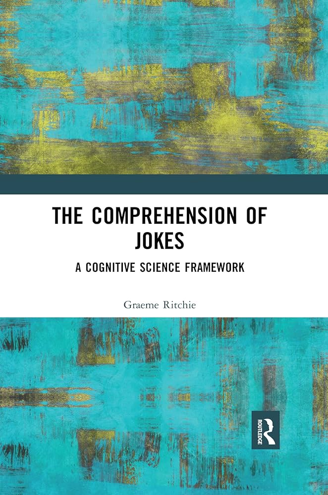 Amazon.com: The Comprehension of Jokes: A Cognitive Science ...